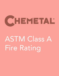 Chemetal Technical Info - ASTM Class A Fire Rating